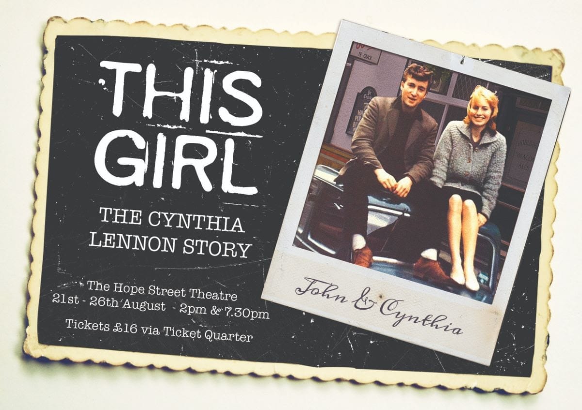 The life of Cynthia Lennon will be explored in this new production at Hope Street Theatre