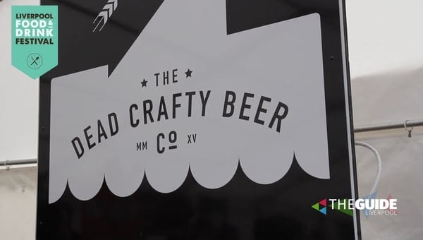 LFDF: Join us for a pint with Liverpool’s Dead Crafty Beer Company