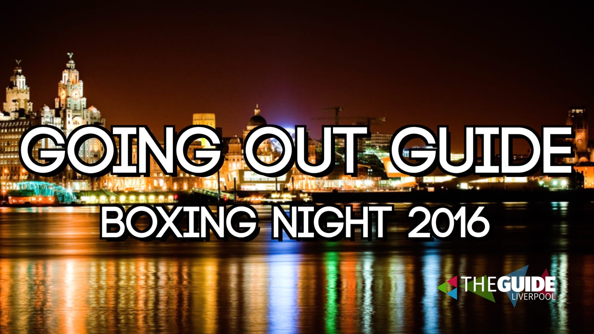 From Hollywood to Hustle: Your guide to what’s going on this Boxing Night in Liverpool