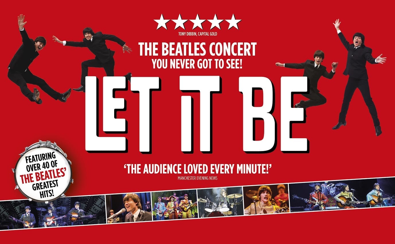 Let It Be is returning to Liverpool with over 40 hits from our Fab Four