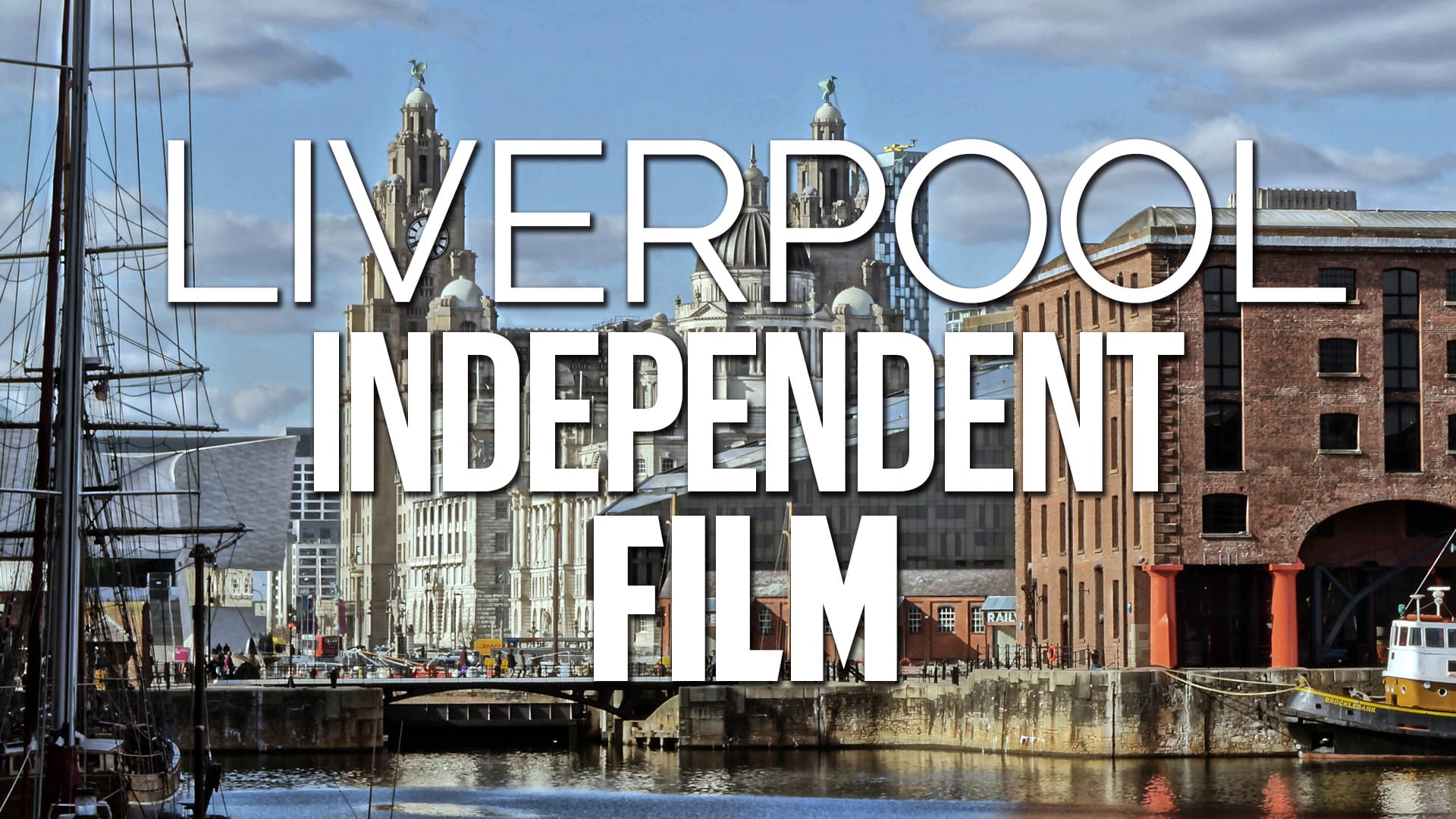 5 Reasons the Liverpool Indie Film Scene is Boss