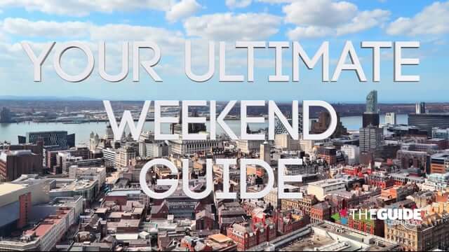 Your Weekend in Liverpool – Sep 4th