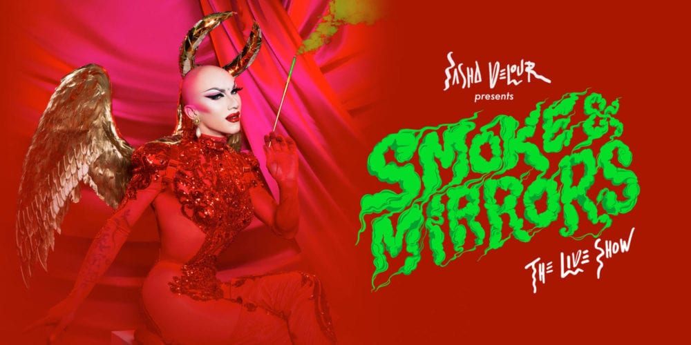 Sasha Velour – Smoke & Mirrors