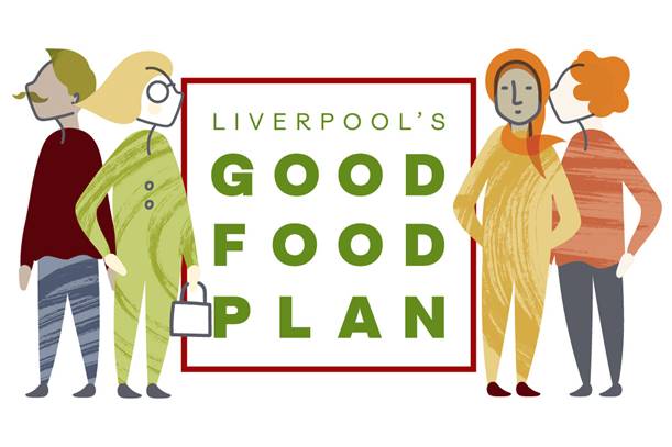 Liverpool set to launch its ‘Good Food Plan’ this week
