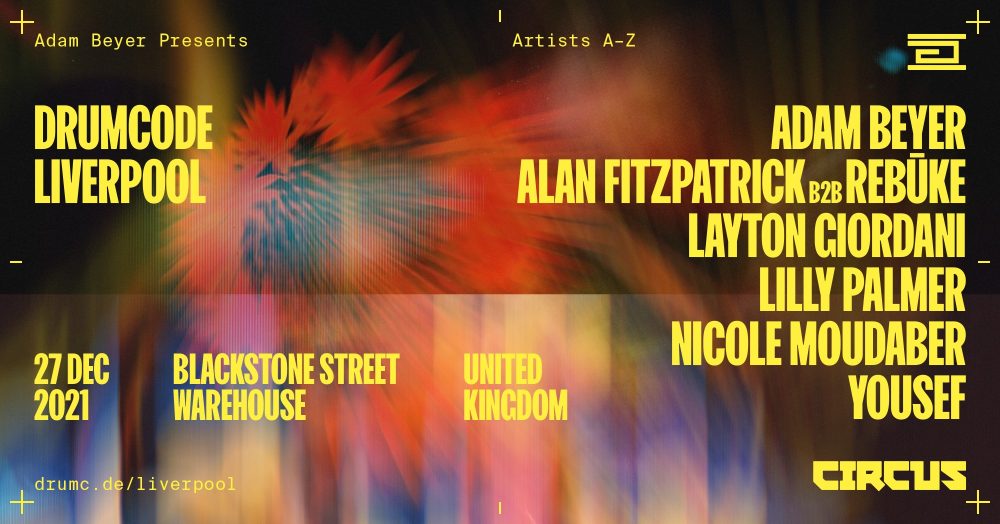 Drumcode Liverpool at Blackstone Street Warehouse