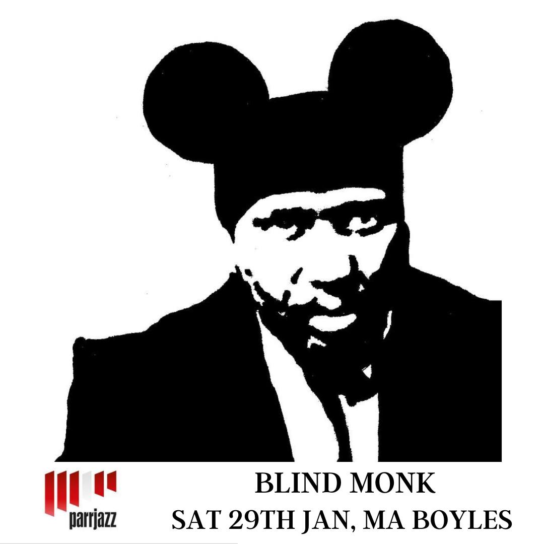 Parrjazz presents Blink Monk
