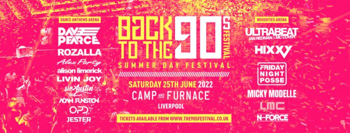 Summer Indoor 90s Day Festival - Liverpool 2022 | The Guide Liverpool