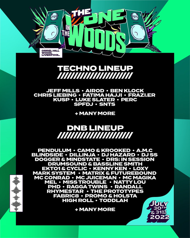 The One In The Woods 2022