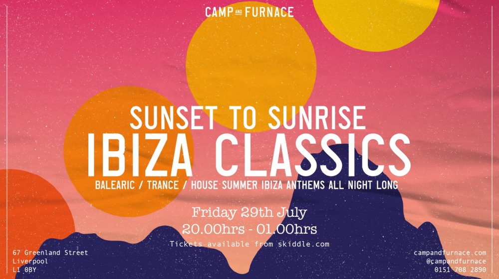 Ibiza Classics – Sunset To Sunrise