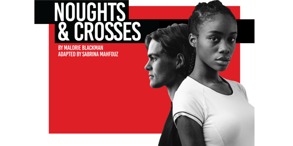 Noughts & Crosses
