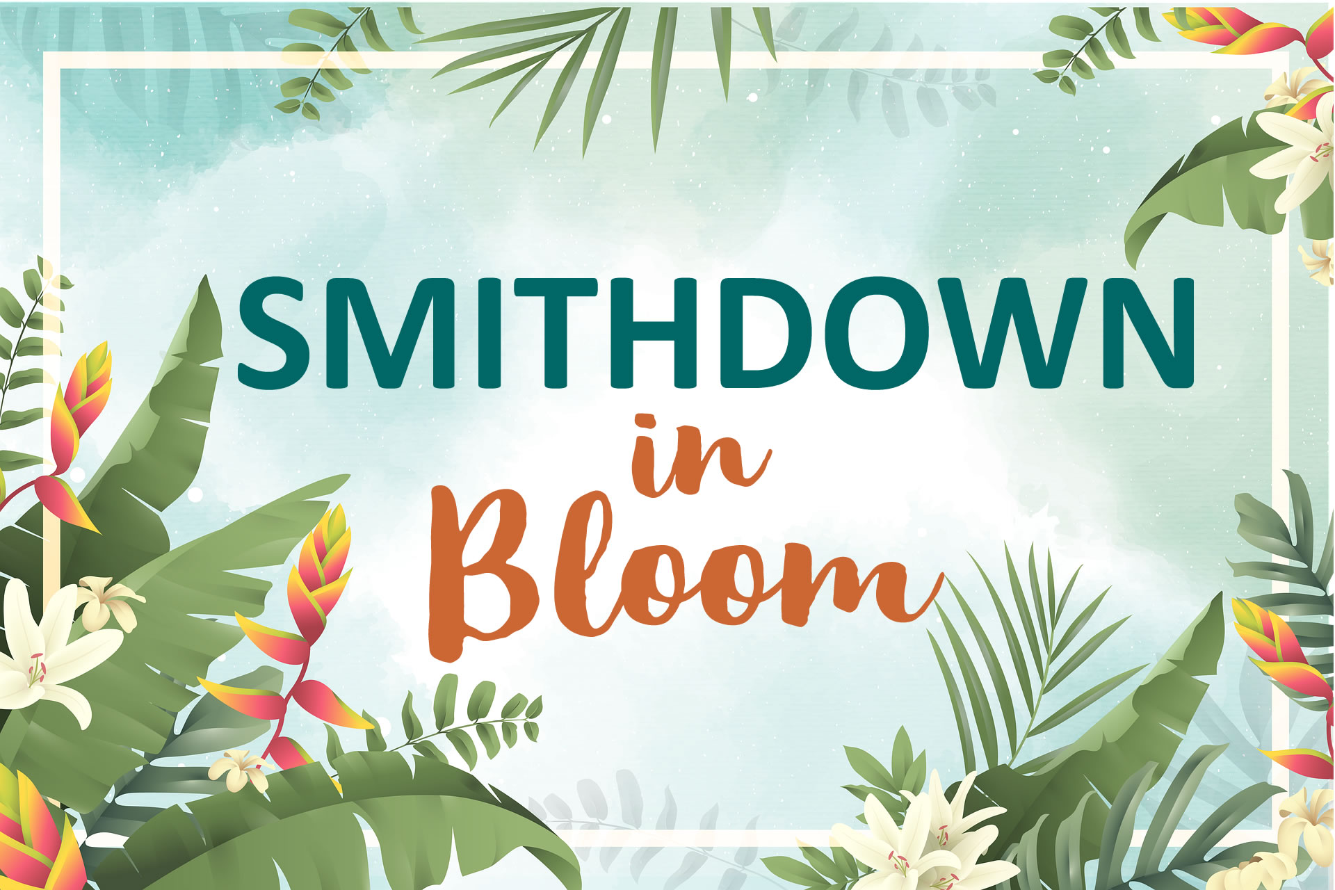 Simthdown in bloom