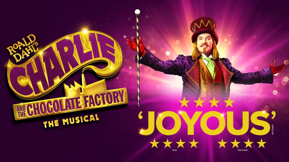 Charlie and the Chocolate Factory the Musical - Empire Theatre - Theatre