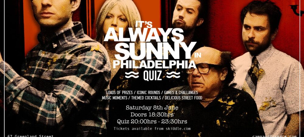 It’s Always Sunny In Philadelphia Quiz