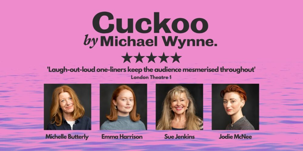 Cuckoo - Everyman Theatre - Theatre