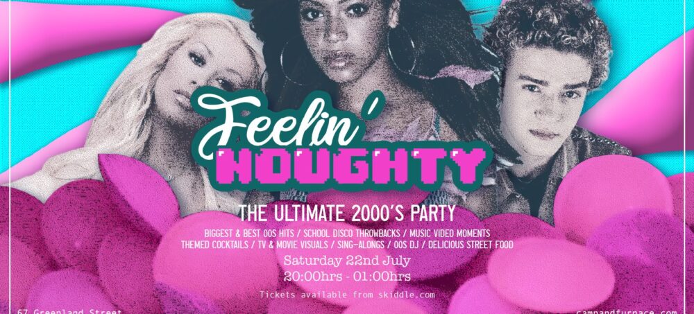 Feelin’ Noughty – 2000s Party