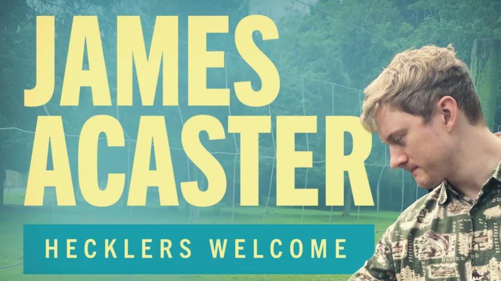 James Acaster: Hecklers Welcome