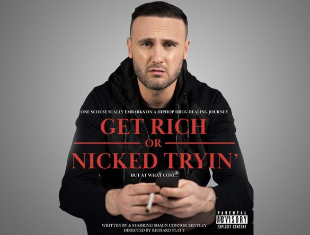 Get Rich Or Nicked Tryin’