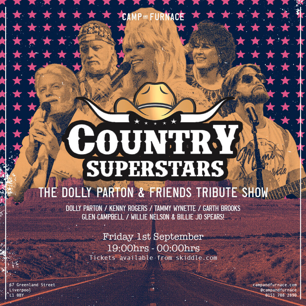 Country Superstars - Camp and Furnace - Nightlife - Music

this week in liverpool