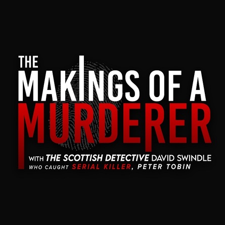 The Makings of a Murderer