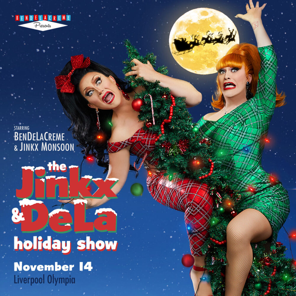 The Jinkx & DeLa Holiday Show | The Guide Liverpool