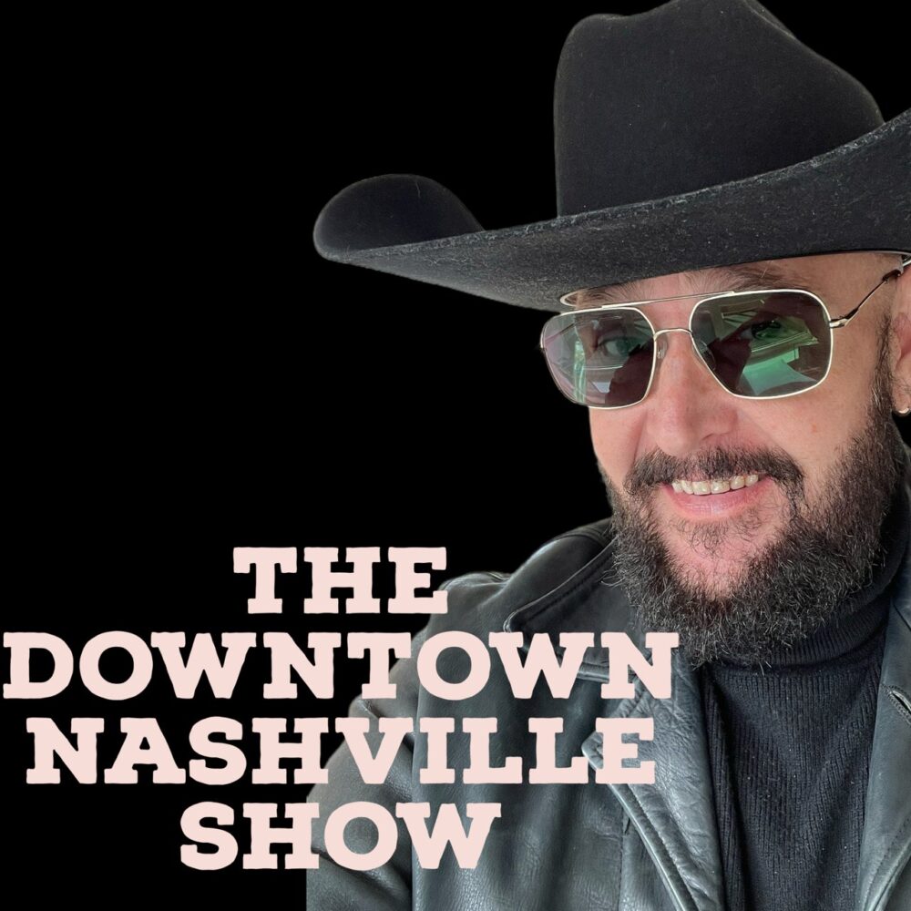 The Downtown Nashville Show