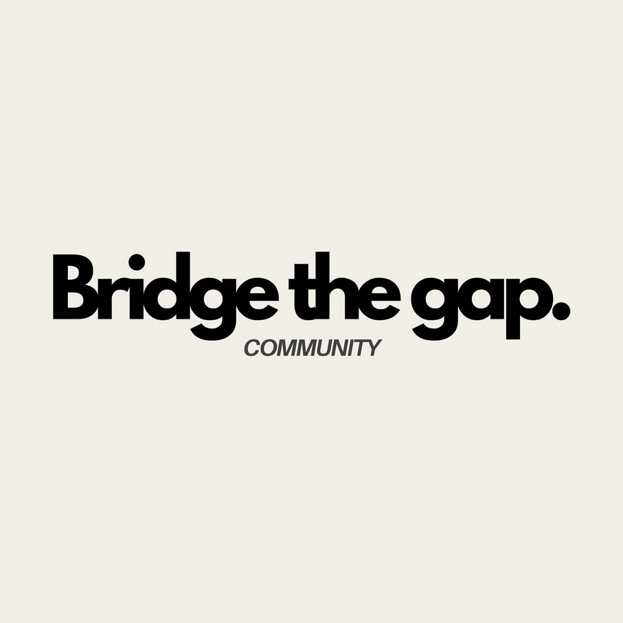 Bridge The Gap