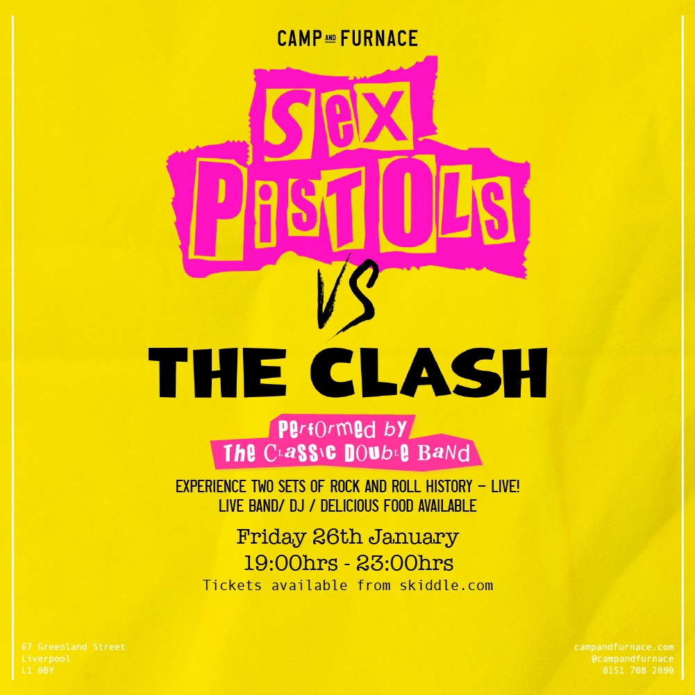 Sex Pistols Vs The Clash By The Classic Double Band | The Guide Liverpool