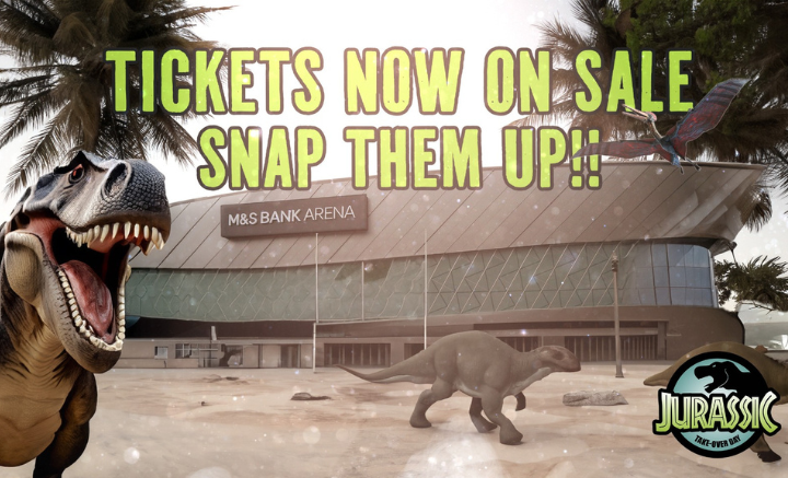 Jurassic Take-Over Day - M&S Bank Arena