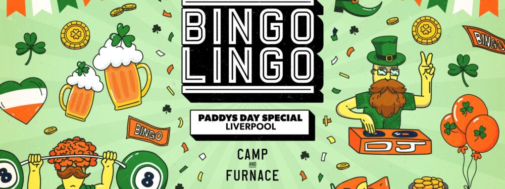 Bingo Lingo - Camp and Furnace - The Guide Liverpool Calendar