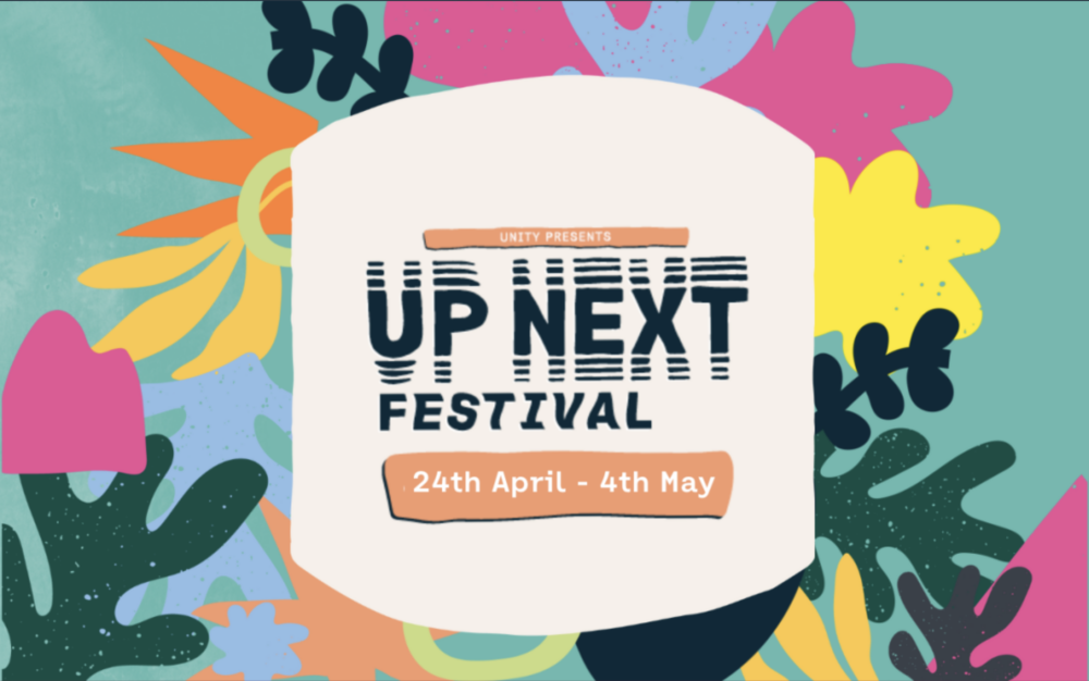 Up Next Festival - Unity Theatre