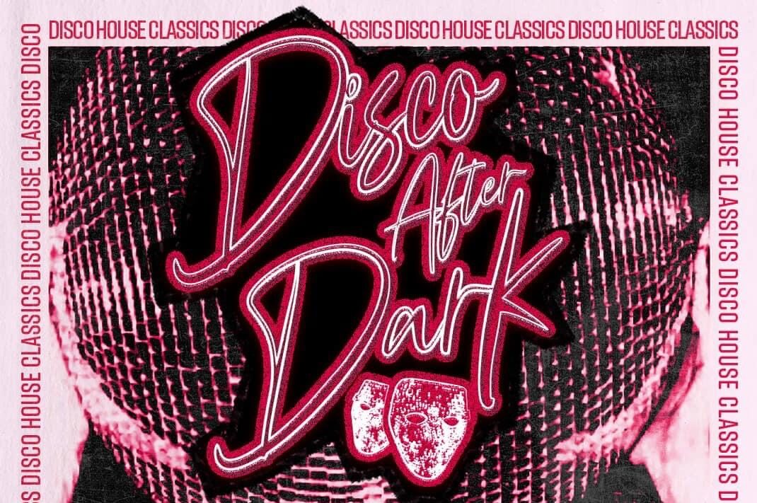 Disco After Dark: Bank Holiday Special