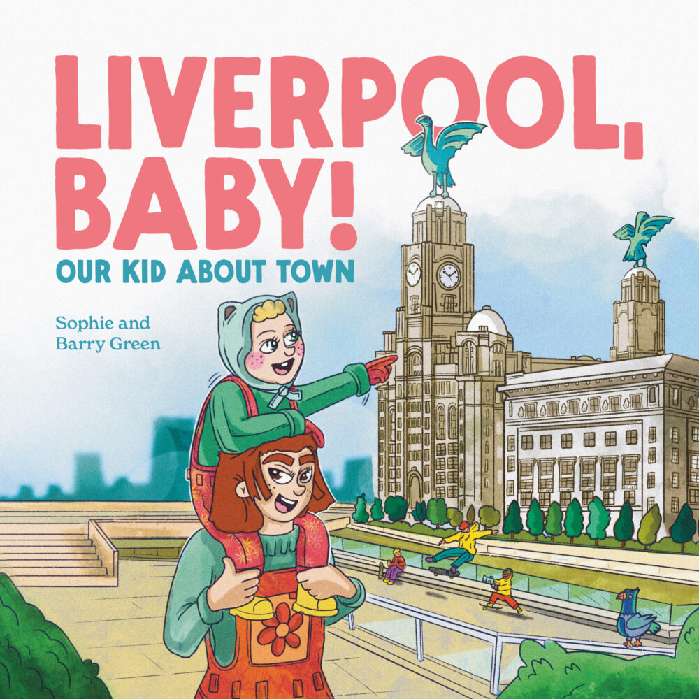 Liverpool Baby! Our Kid About Town