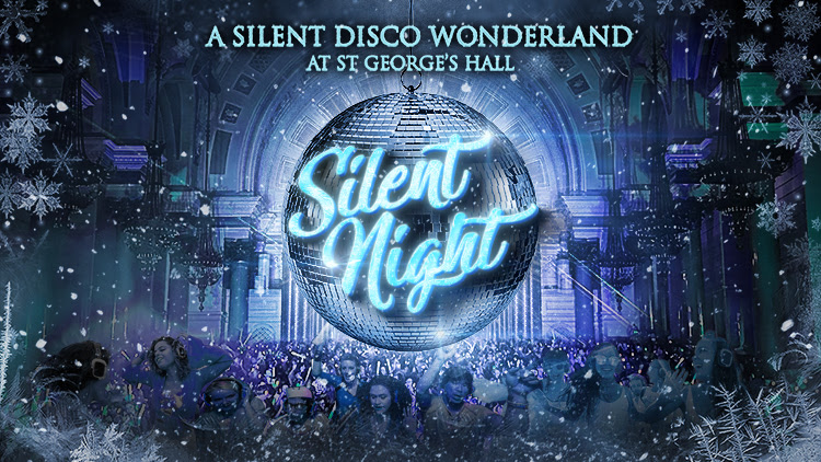 Silent Disco - St George's Hall - Music - The Guide Liverpool Calendar