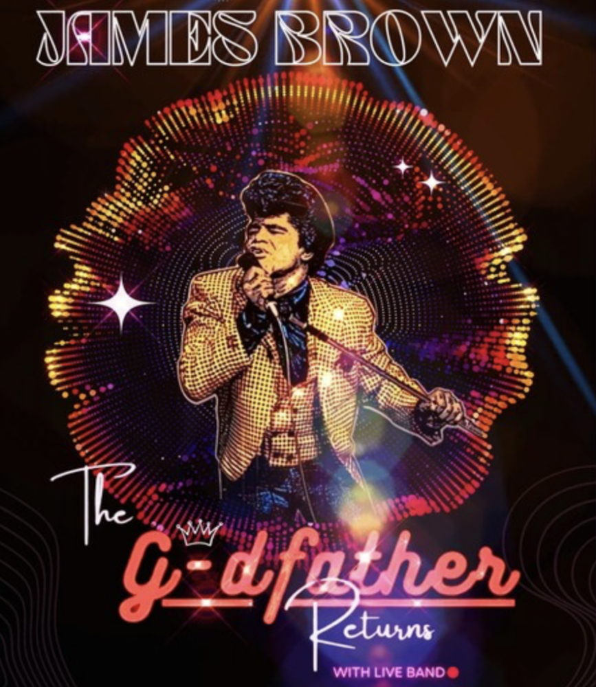 The G-dfather Returns – James Brown Tribute