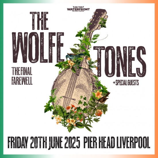 The Wolfe Tones - On the Waterfront - The Guide Liverpool Calendar