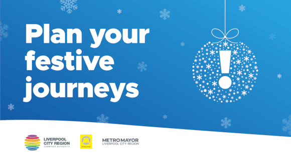 Plan Your Festive Travel. Image: Liverpool City Region Combined Authority.