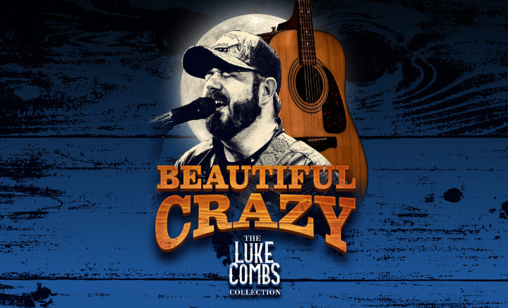 Beautiful Crazy – The Luke Combs Collection