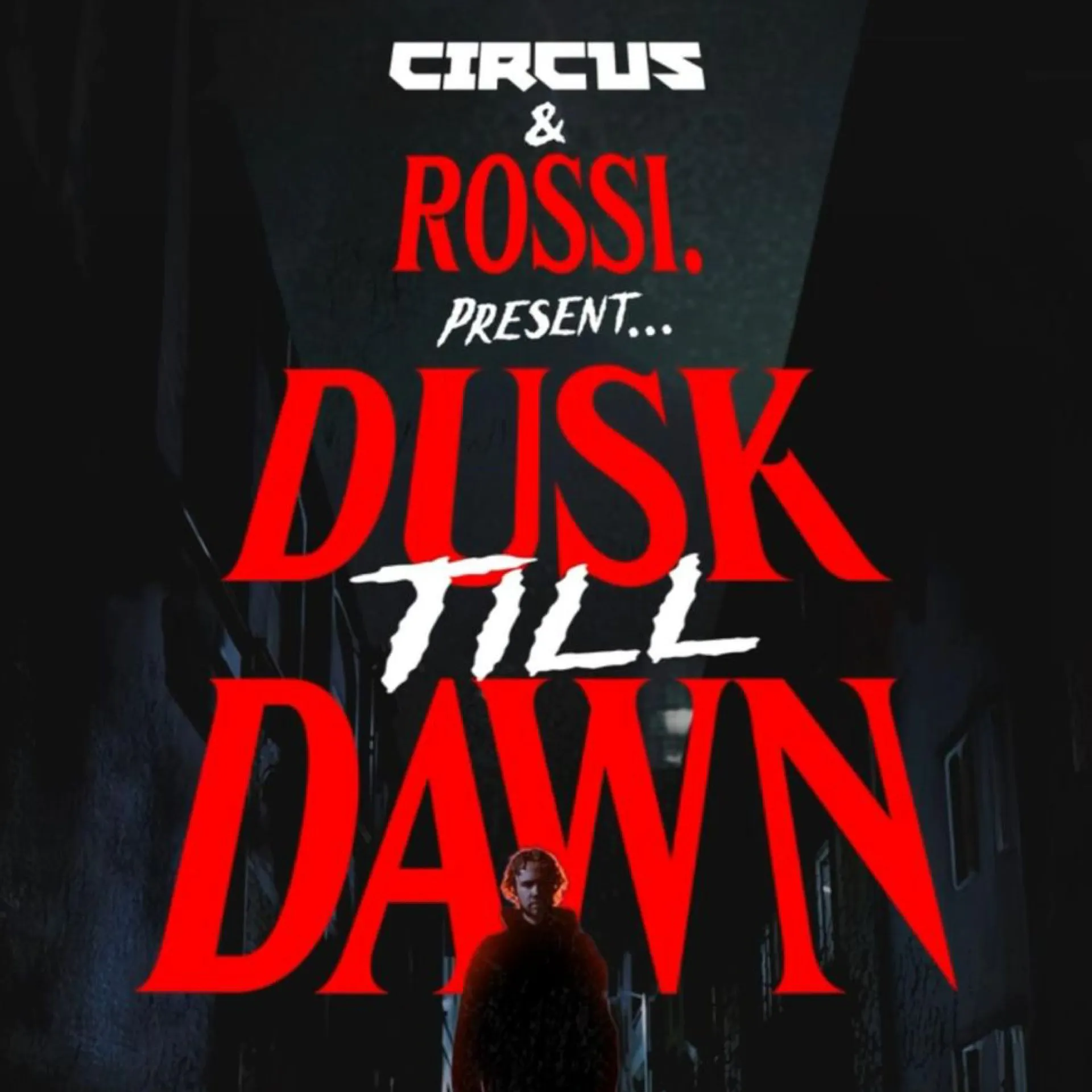 Dusk Till Dawn