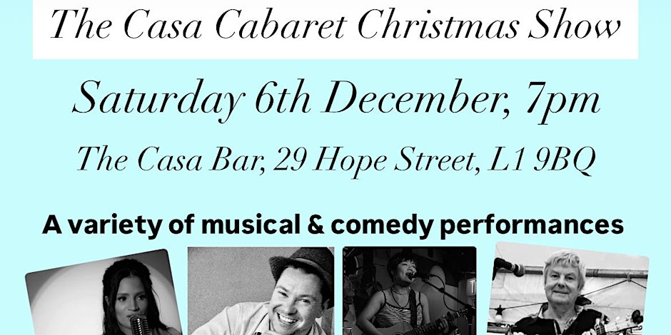 The Casa Christmas Cabaret Show