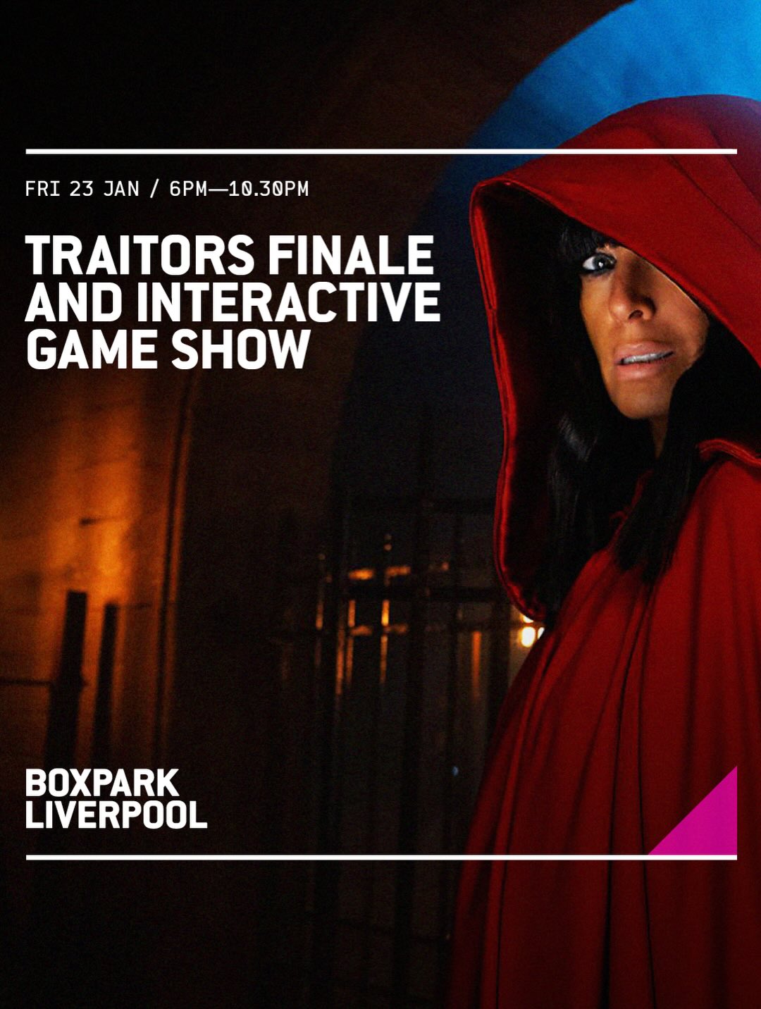 Traitors Final at BOXPARK Liverpool