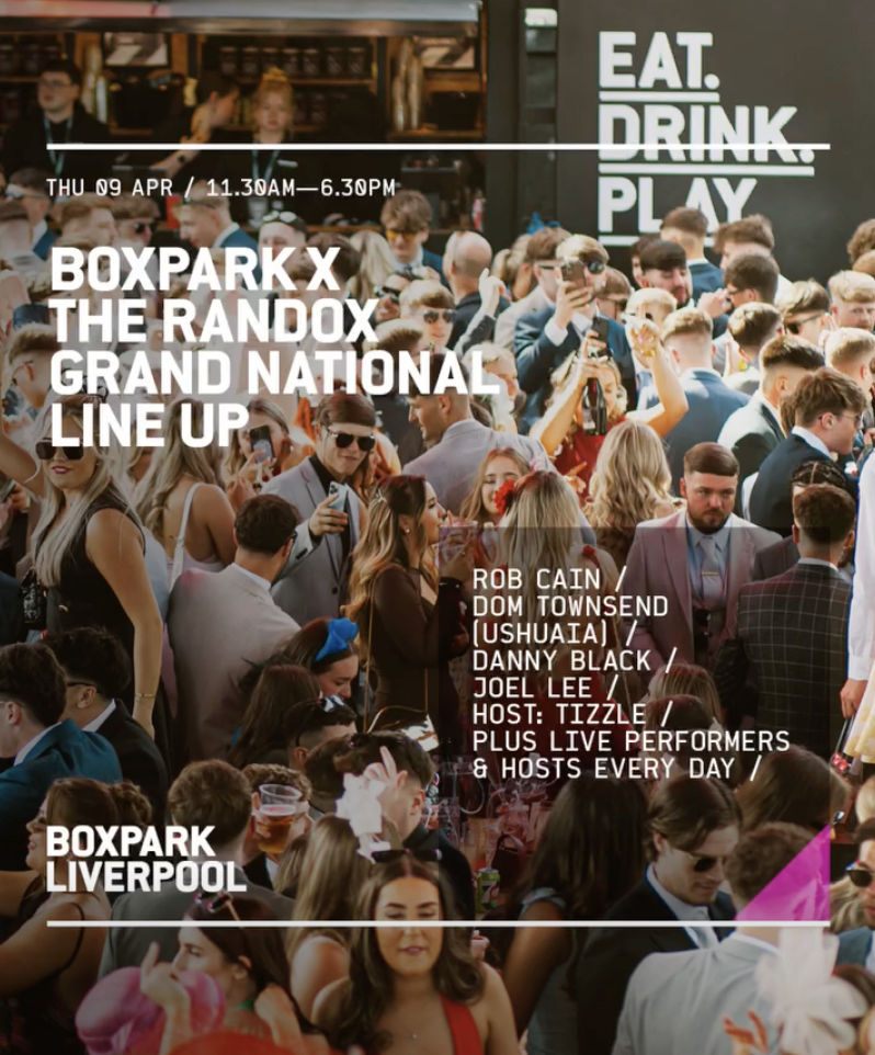 BOXPARK Liverpool - Opening Day Grand National Music