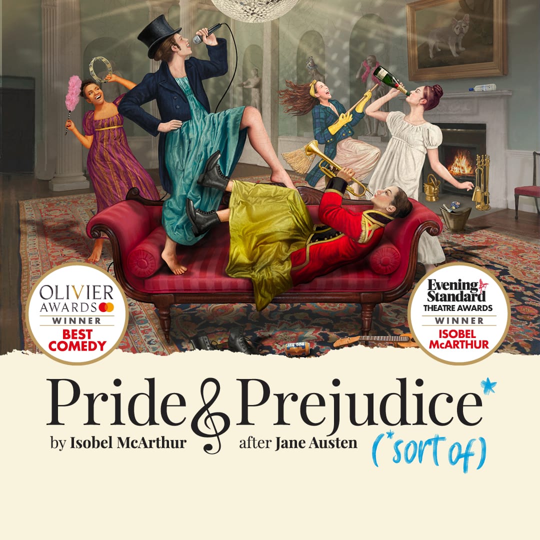 Pride & Prejudice * (*Sort Of)