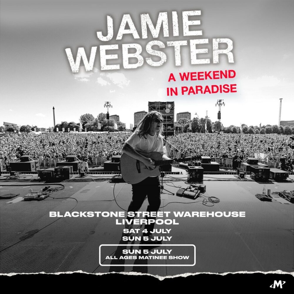 Jamie Webster: A Weekend in Paradise